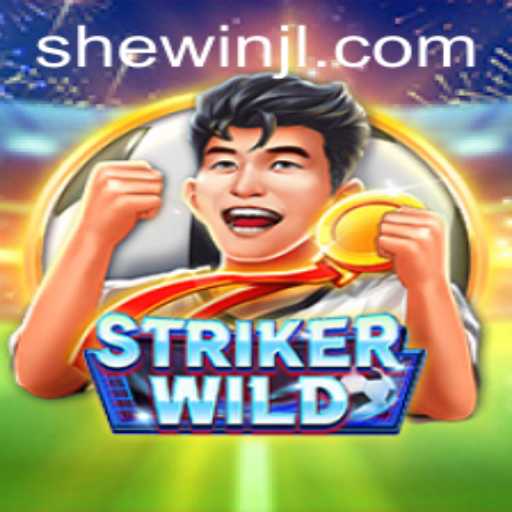 StrikerWILD: A Dive into the Thrilling World of SHEWIN Gaming
